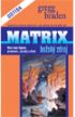 MATRIX - BOŽSKÝ ZDROJ - Braden Gregg - Kliknutím na obrázek zavřete